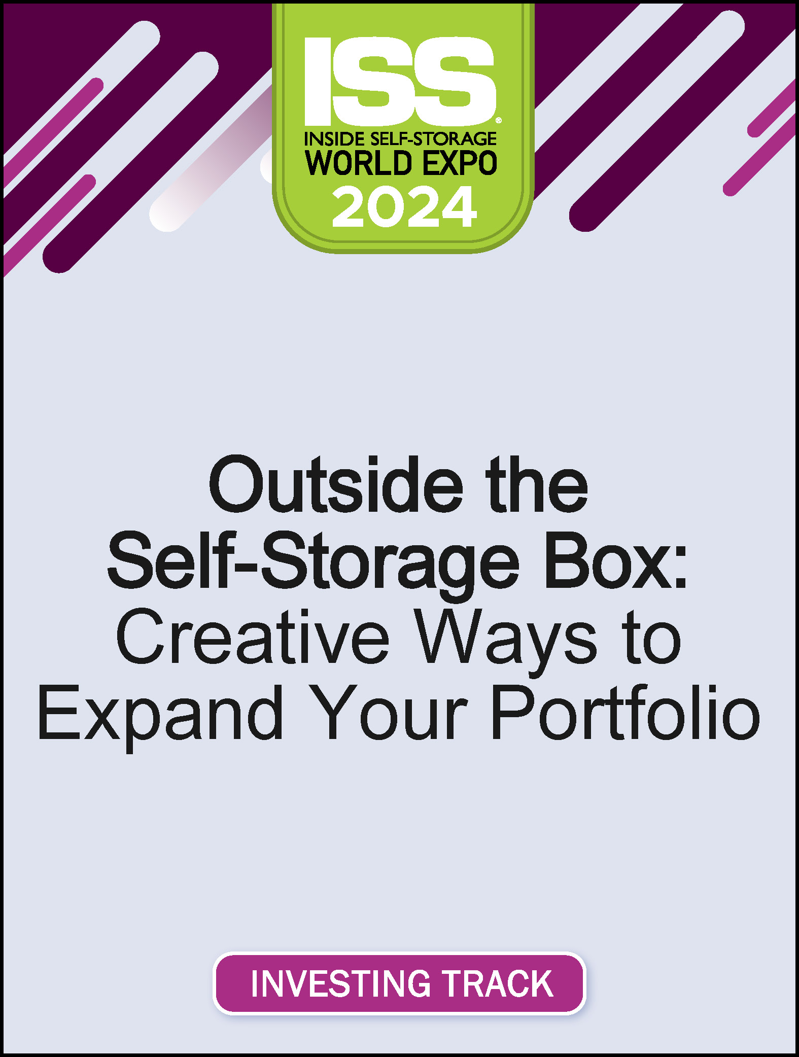Video Pre-Order - Outside the Self-Storage Box: Creative Ways to Expand Your Portfolio